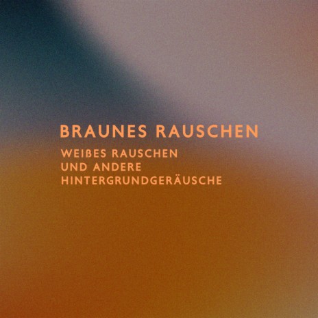 Orangefarbenes Rauschen ft. Baby Music! & Meditation Music Zone