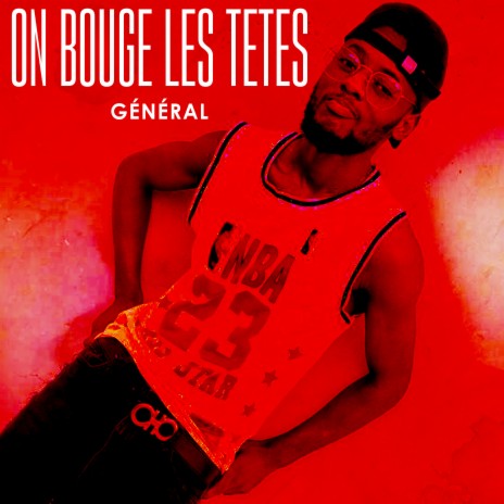 On bouge les te?tes | Boomplay Music