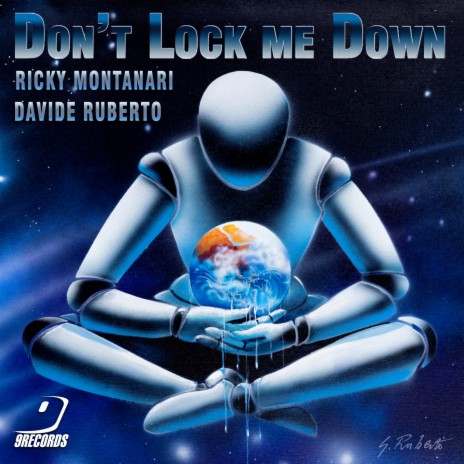 Don't Lock Me Down ft. Davide Ruberto, Van Der Kirche & Alessandro Billy | Boomplay Music