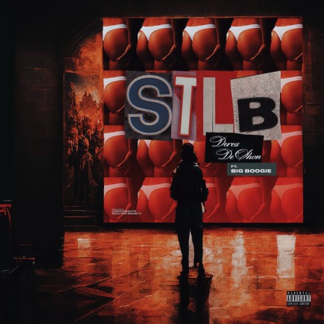 S.T.L.B. (feat. Big Boogie) | Boomplay Music