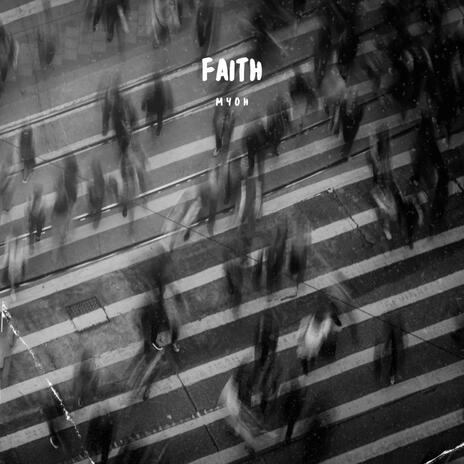 Faith | Boomplay Music