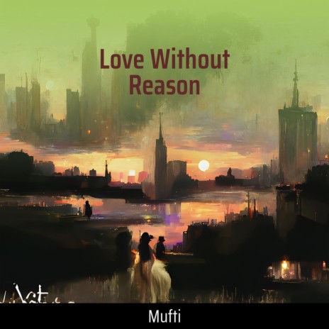 Love Without Reason (Remix) | Boomplay Music