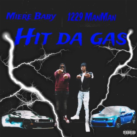 Hit Da Gas | Boomplay Music