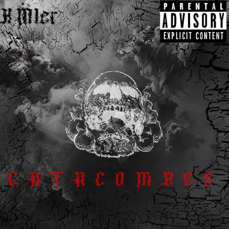 Catacombes | Boomplay Music