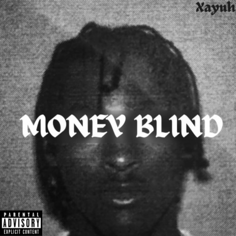 Money Blind