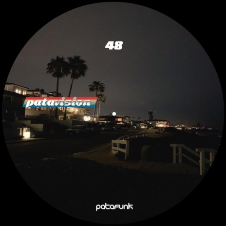 Patavision 48 | Boomplay Music