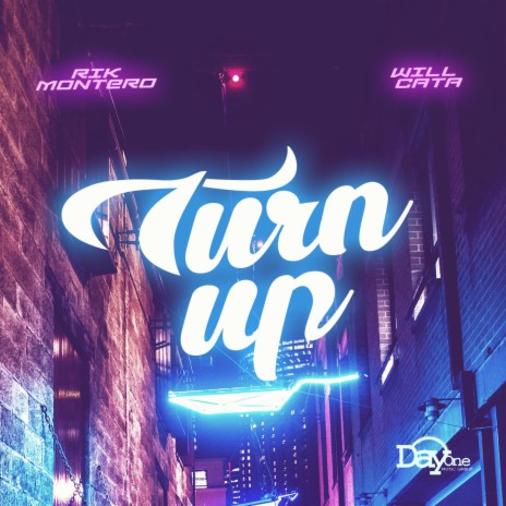 Turn Up ft. William Cata | Boomplay Music