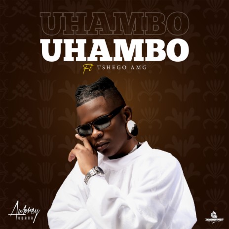 Uhambo ft. Tshego AMG