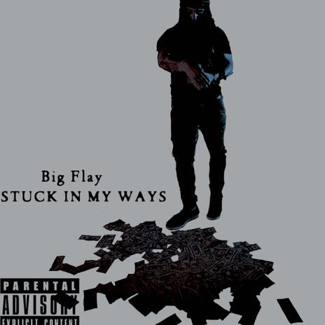 Stuck In My Ways | Boomplay Music