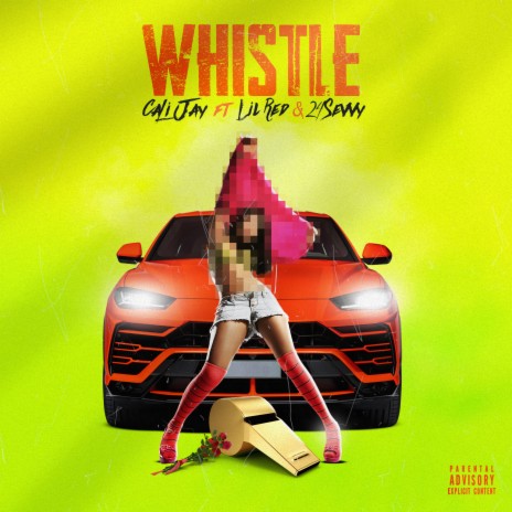 Whistle ft. Lil Red & 24 Sevvy | Boomplay Music