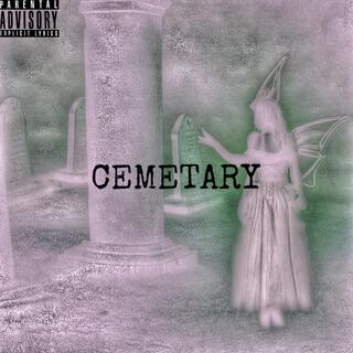 Cemetary </3