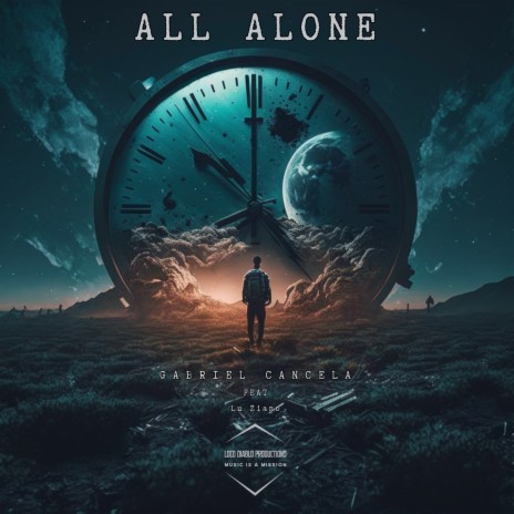 All Alone ft. Lu Ziano | Boomplay Music