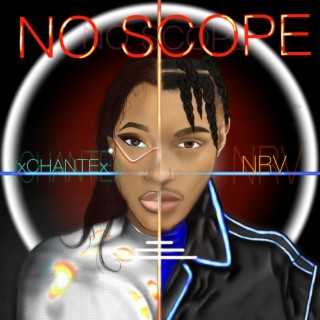 No Scope ft. NRV lyrics | Boomplay Music