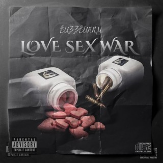 Love,Sex,War