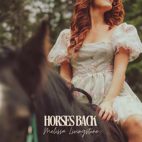 Horses Back | Boomplay Music