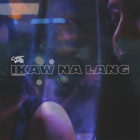 Ikaw Na Lang | Boomplay Music