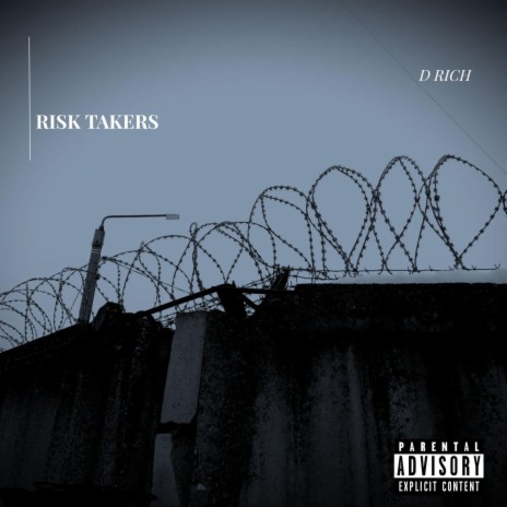 Risk Takers | Boomplay Music