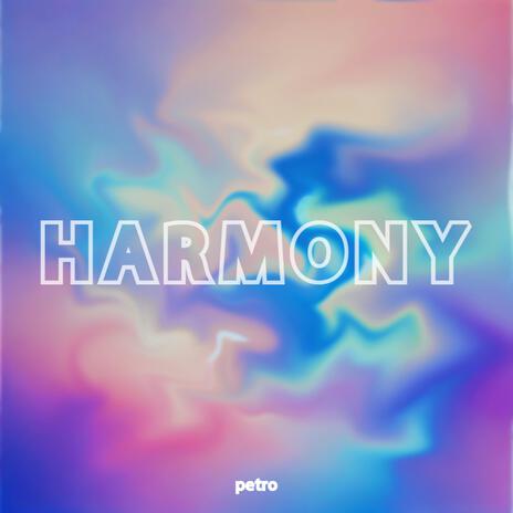 HARMONY | Boomplay Music