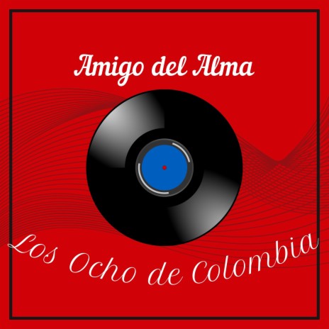 Amigo del Alma | Boomplay Music