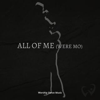 All of Me (Were mo) ft. Henry Nwosu & Precious Udo lyrics | Boomplay Music