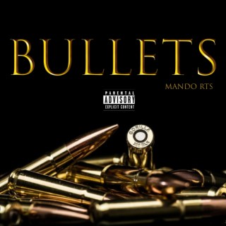 Bullets