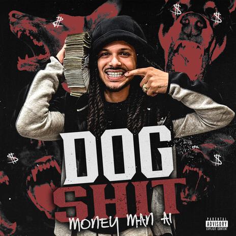 Dog shit | Boomplay Music