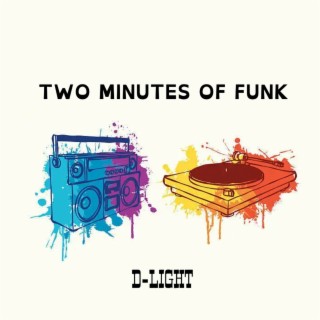 Two Minutes Of Funk