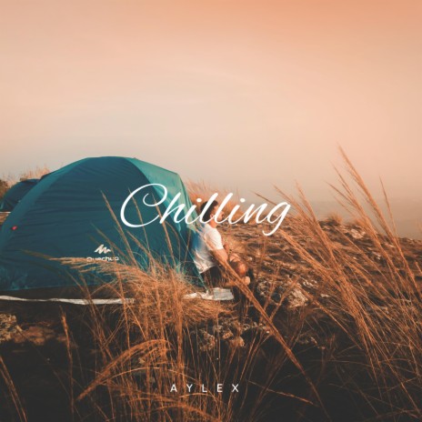 Chilling | Boomplay Music