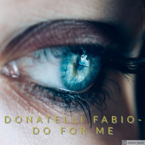 DONATELLI FABIO-DO FOR ME