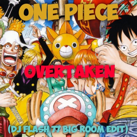 One Piece (Overtaken) | Boomplay Music