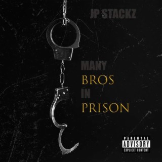 Many Bros In Prison