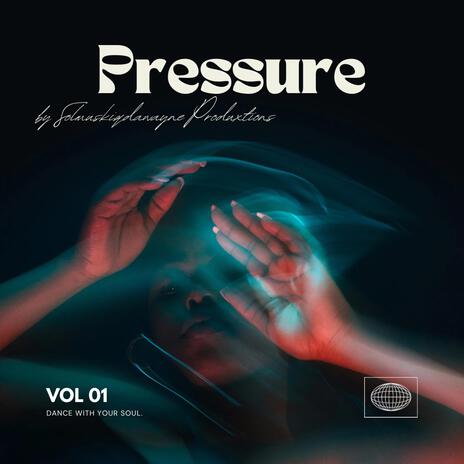 Pressure 3.0 | Boomplay Music