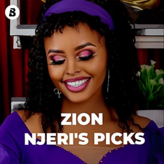 Zion Njeri’s Picks
