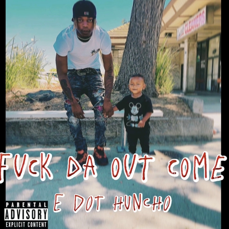 Fuck Da out come | Boomplay Music