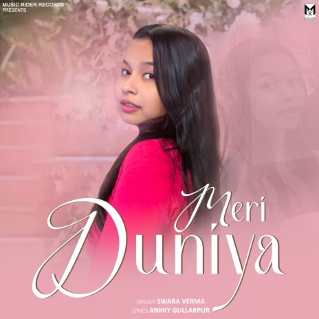 Meri Duniya ft. Music Rider | Boomplay Music