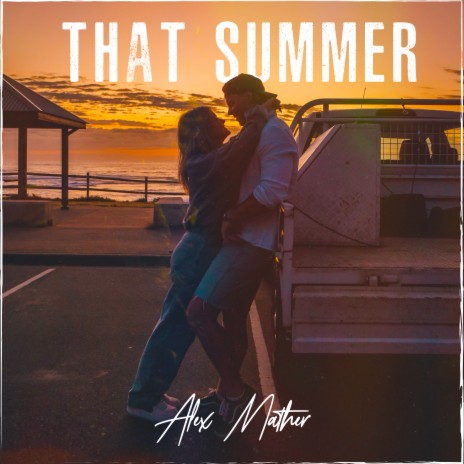 That Summer | Boomplay Music