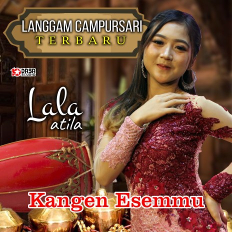 Kangen Esemmu (From Langgam Campursari Terbaru) | Boomplay Music