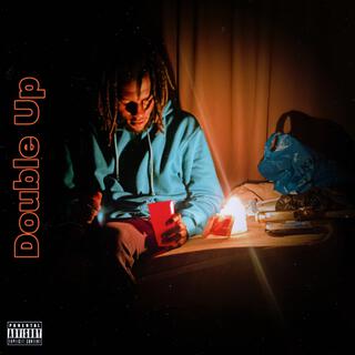 Double Up lyrics | Boomplay Music