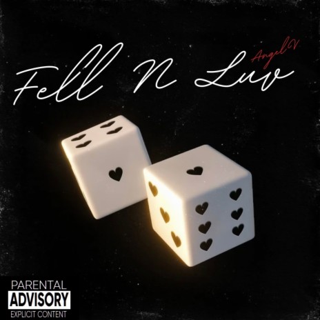 Fell N Luv | Boomplay Music