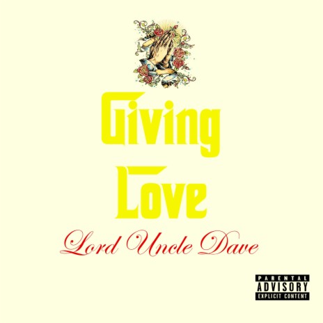 Giving Love | Boomplay Music