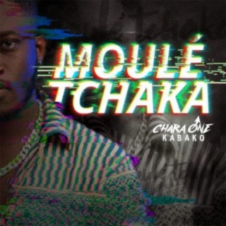 Moulé Tchaka