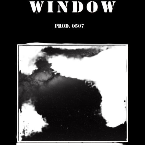 WINDOW | Boomplay Music