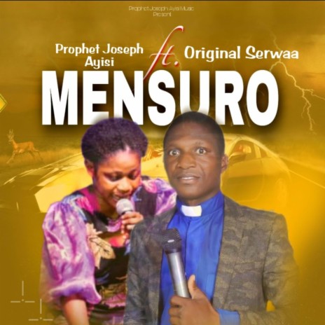 MENSURO ft. Original Serwaa | Boomplay Music