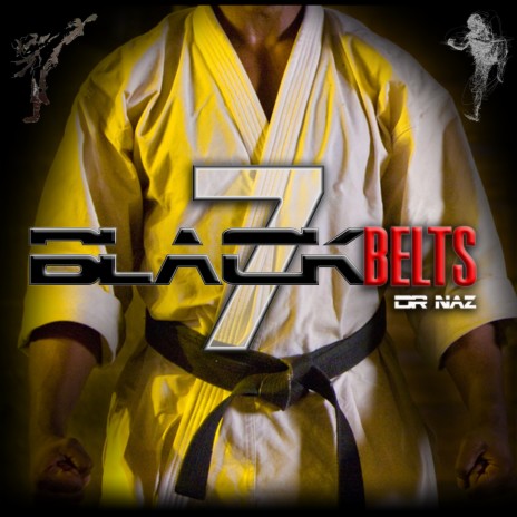 7Black Belts | Boomplay Music