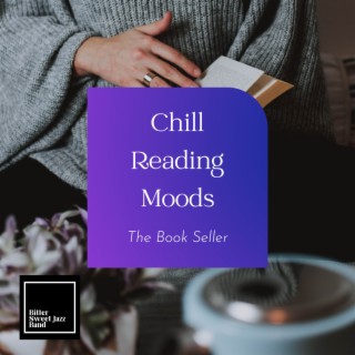 Chill Reading Moods - The Book Seller