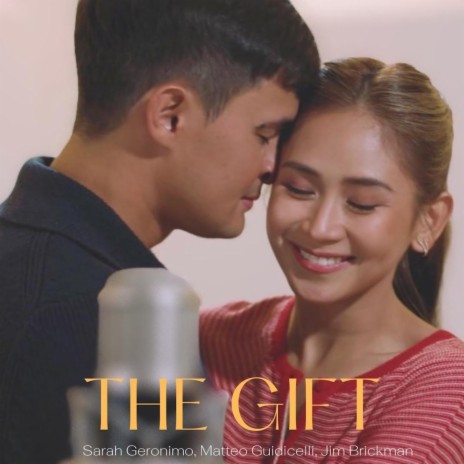 The Gift ft. Matteo Guidicelli & Jim Brickman | Boomplay Music