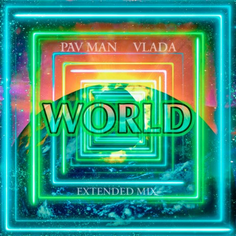 World (Extended Mix) ft. Vlada | Boomplay Music