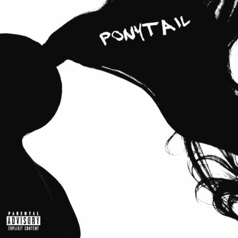 Ponytail | Boomplay Music