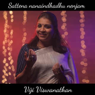 Sattena nanaindhadhu nenjam