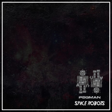 Space Robots | Boomplay Music